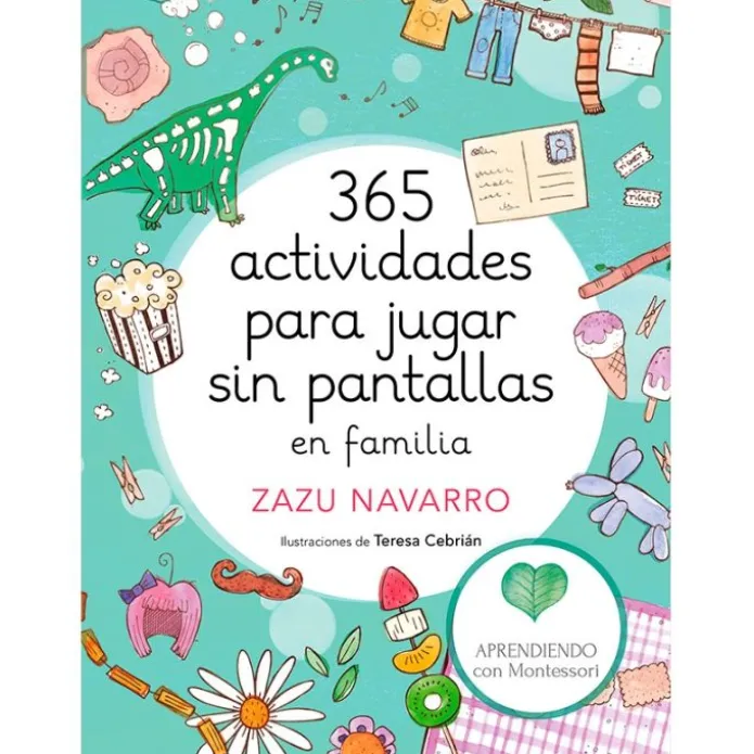 365 actividades para jugar sin pantallas en familia - Zazu Navarro - Montena