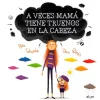 Cuento A veces mamá tiene truenos en la cabeza