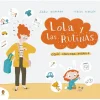 Cuento Lola y las rutinas ¿Qué hacemos ahora?
