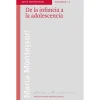 De la infancia a la adolescencia - María Montessori - Montessori Pierson