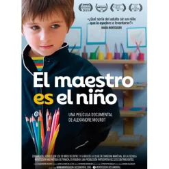 El maestro es el niño - DVD Película documental Montessori - Alexandre Mourot
