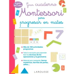Gran cuaderno Montessori para progresar en mates - Larousse