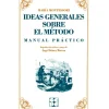 Ideas generales sobre mi método - María Montessori - Cepe
