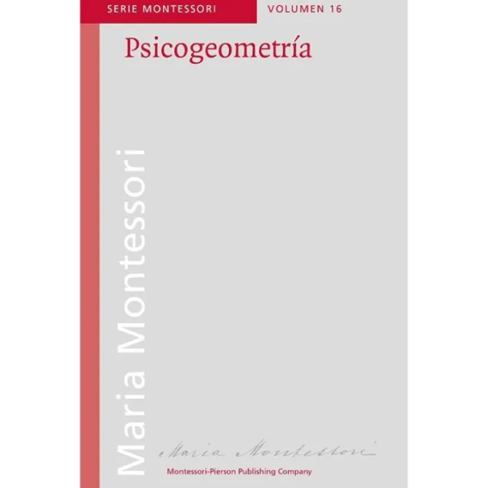 Psicogeometría - María Montessori - Montessori Pierson