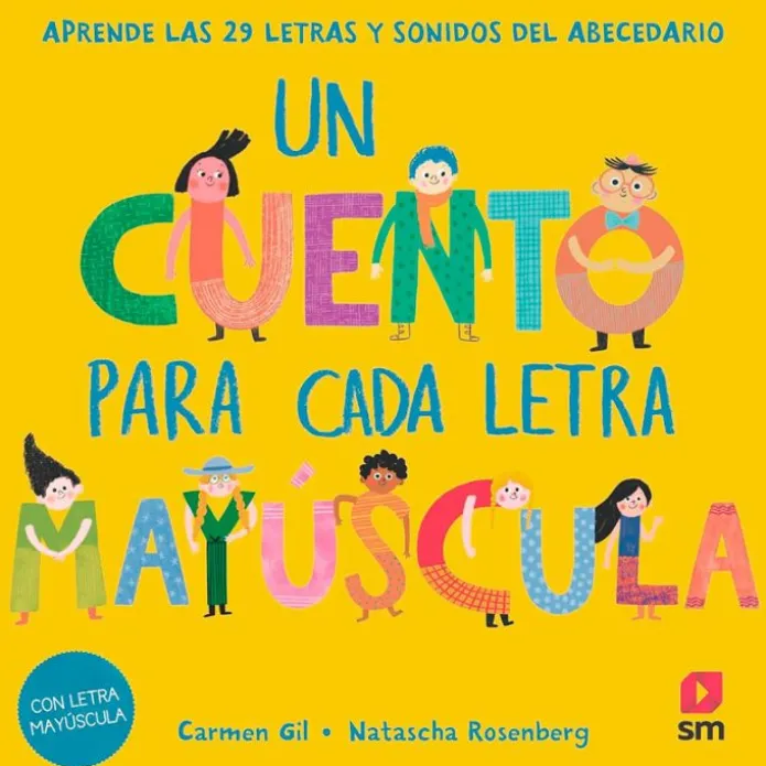 Un cuento para cada letra mayúscula - El país de las letras